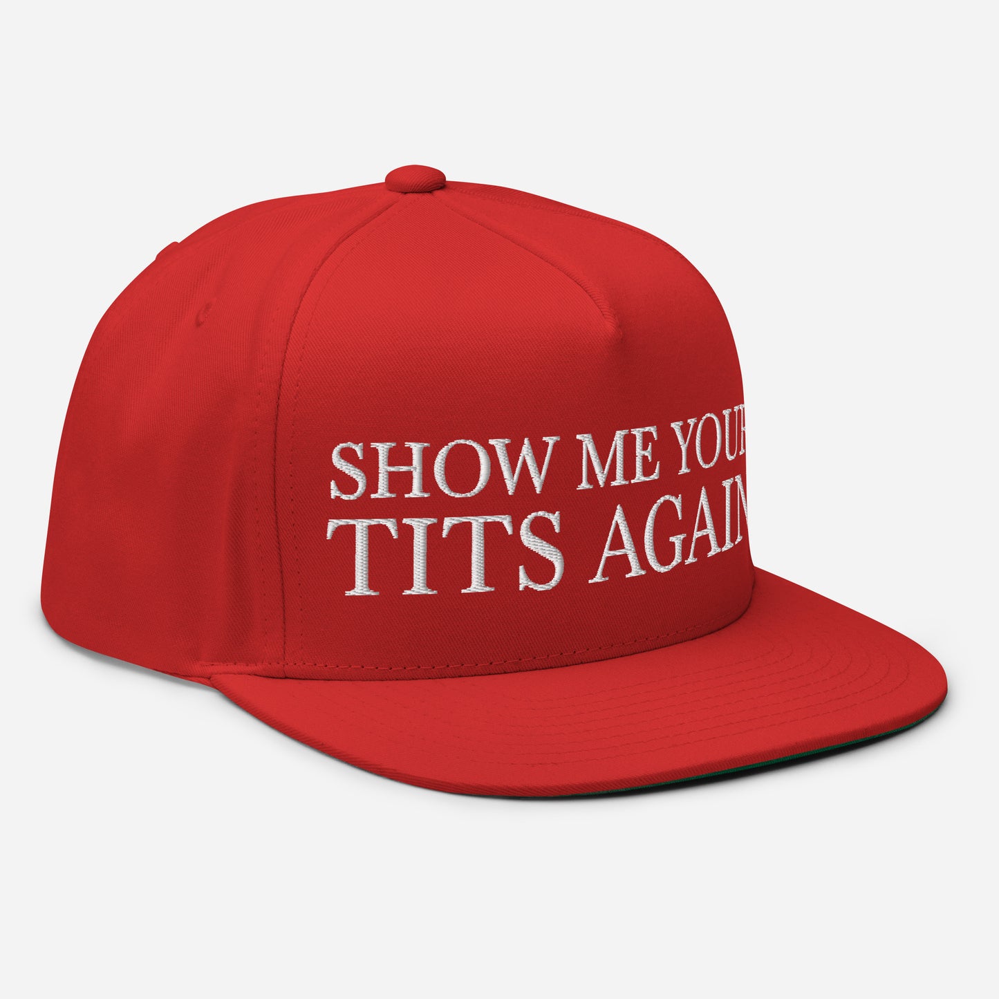 Show Me Again Flat Bill Hat