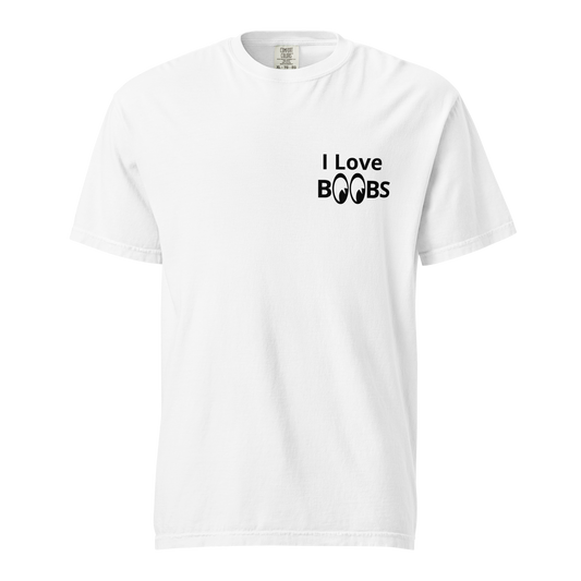 I Love B00BS T-Shirt
