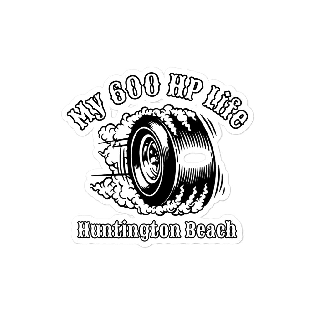 My 600 HP Life Sticker