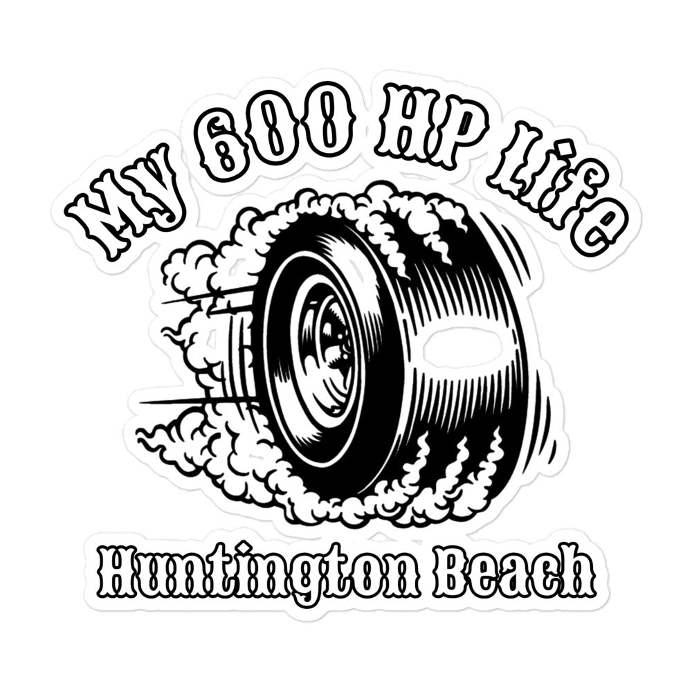 My 600 HP Life Sticker