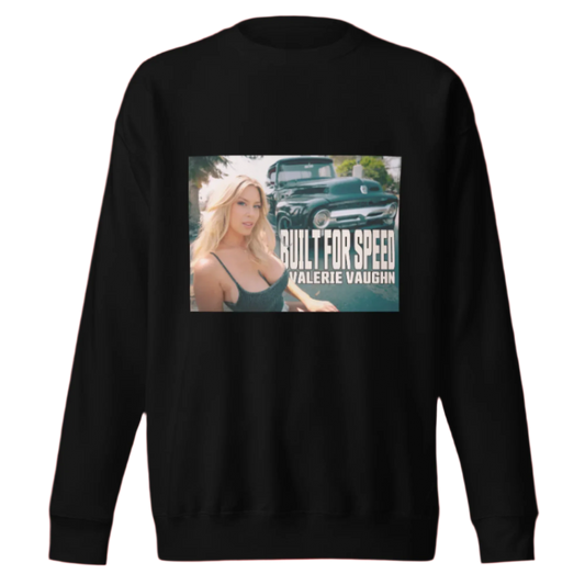 Built For Speed Sweatshirt